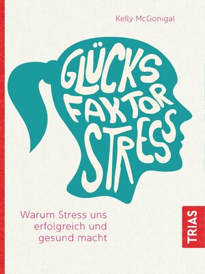 cover image of Glücksfaktor Stress